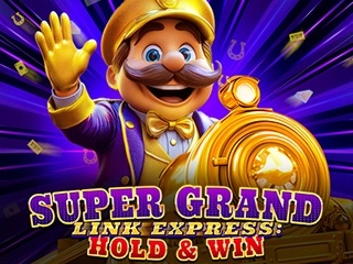 Super Grand Link Express: Hold & Win